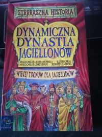 Dynamiczna Dynastia Jagiellonów, Strrraszna Historia Terry Deary