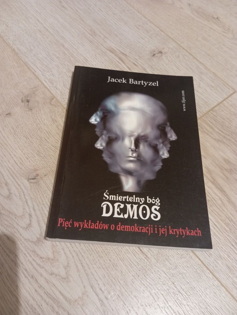 Śmiertelny bóg Demos Jacek Bartyzel