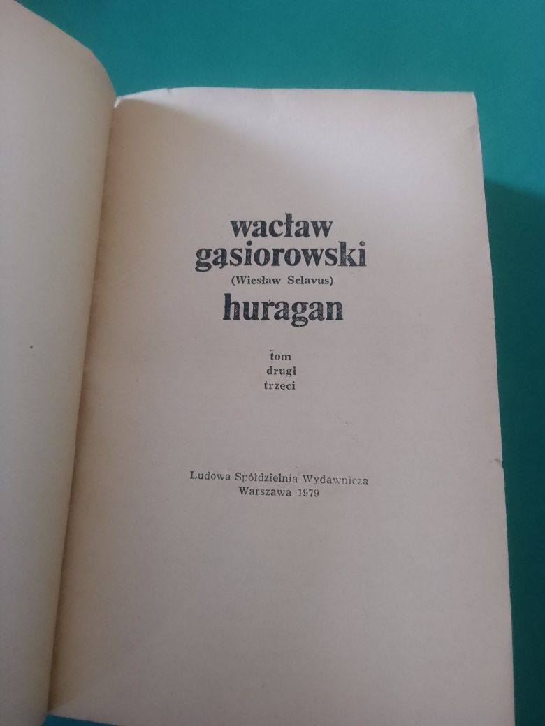 Wacław Gąsiorowski huragan tom 2 i 3