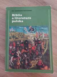 KS. Kazimierz Bukowski -  Biblia a literatura polska