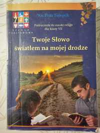 Podręcznik do religii kl VII: Twoje Słowo światłem na mojej drodze