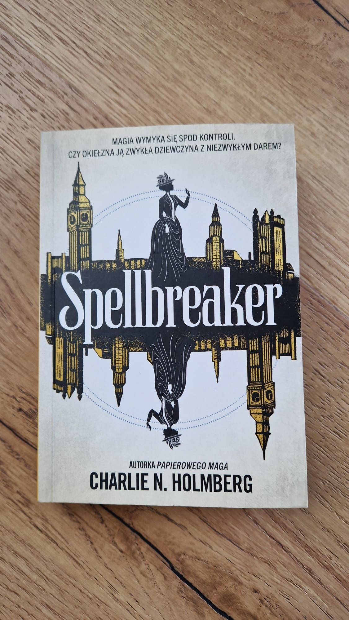 Spellbreaker tom I Charlie N. Holmberg
Spellbreaker tom 1 Charlie N. H