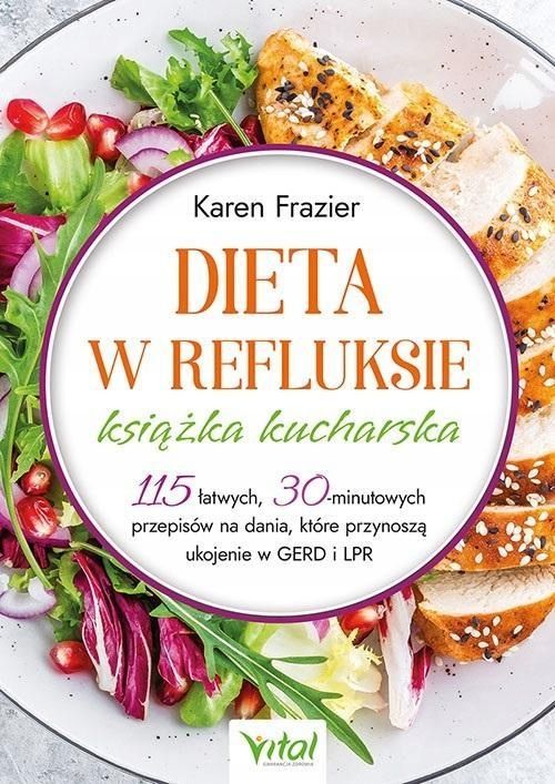 Dieta W Refluksie - Książka Kucharska