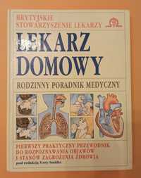 Lekarz domowy Rodzinny poradnik medyczny