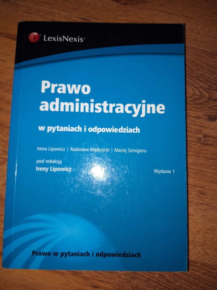 Prawo administracyjne w pytaniach i odpowiedziach. Irena Lipowicz