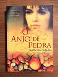 O Anjo de Pedra - Katherine Scholes (portes grátis)