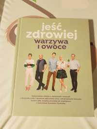 Jeść zdrowiej warzywa i owoce