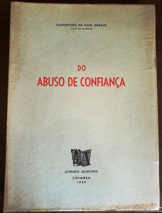 Do Abuso de Confiança - Laurentino Silva Araújo