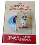 Audiobajki 101 Misja w czasie Buzza Astrala