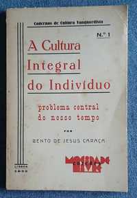 A cultura Integral do Indivíduo por Bento Jesus Caraça 1933. Raro