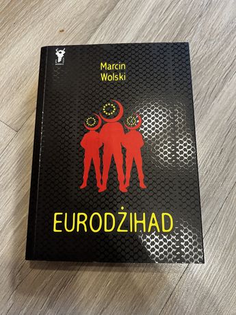 Eurodżihad Marcin Wolski Zysk i S-ka