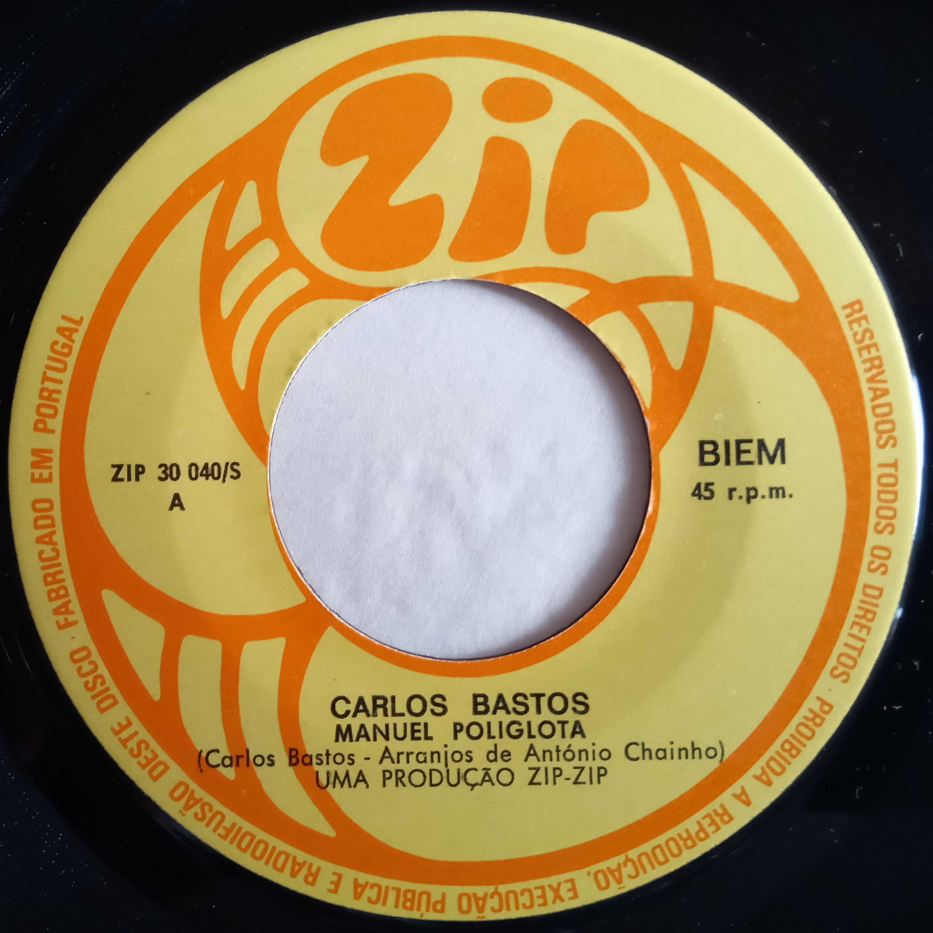 Carlos Bastos - - - - - Manuel Poliglota - - - - - Single