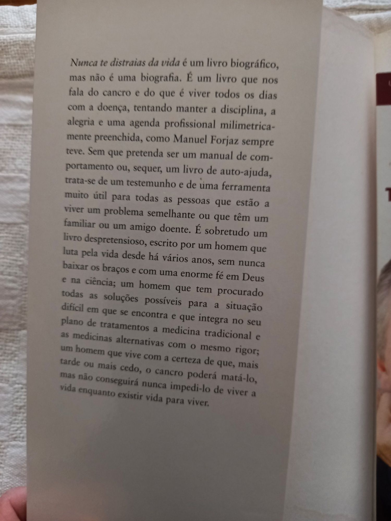 Nunca te distraias com a vida- Manuel Forjaz