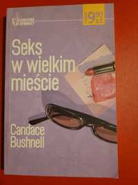 Książka "Seks w wielkim mieście" Candace Bushnell