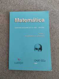 Matemática - Questões de Exame do 12.º Ano - Volume I