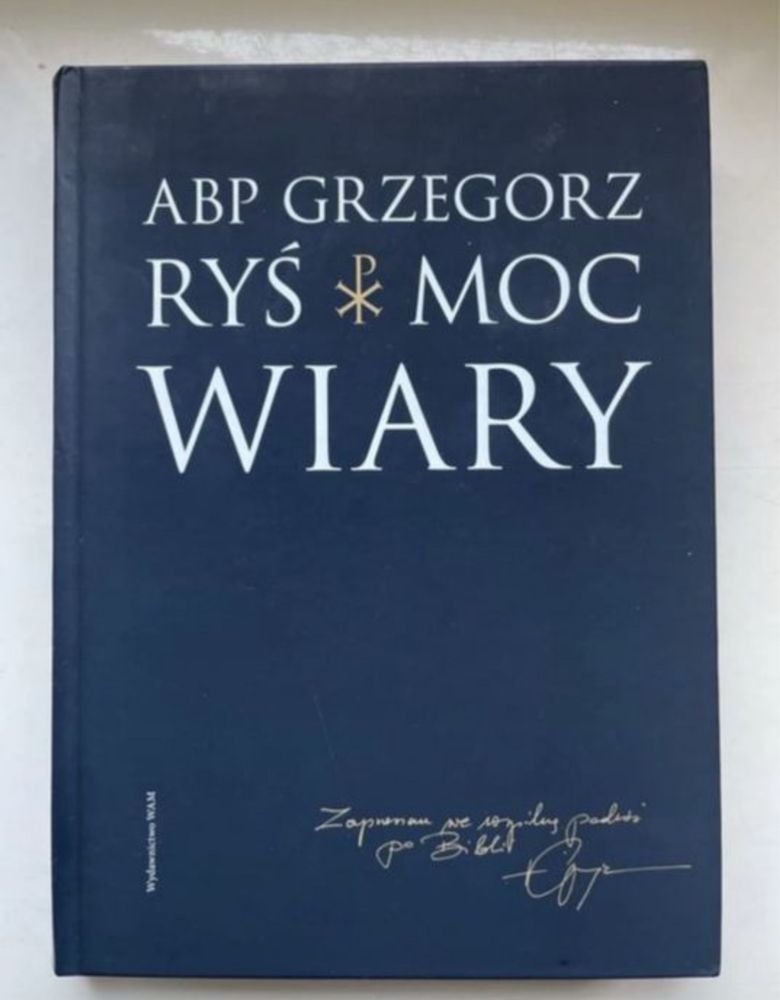 Moc Wiary Biskup Grzegorz Ryś
