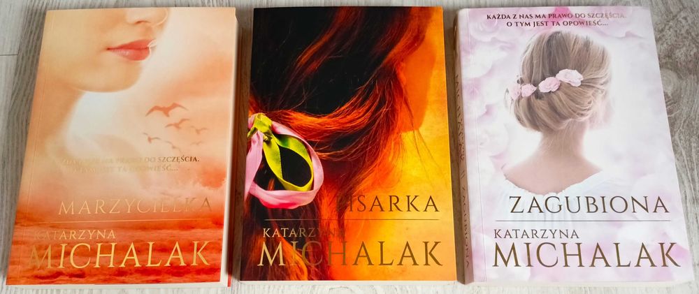 3x Katarzyna Michalak Marzycielka + Pisarka + Zagubiona