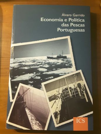Economia e Política das Pescas / O Operariado e a República