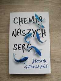 Chemia naszych serc - Krystal Sutherland