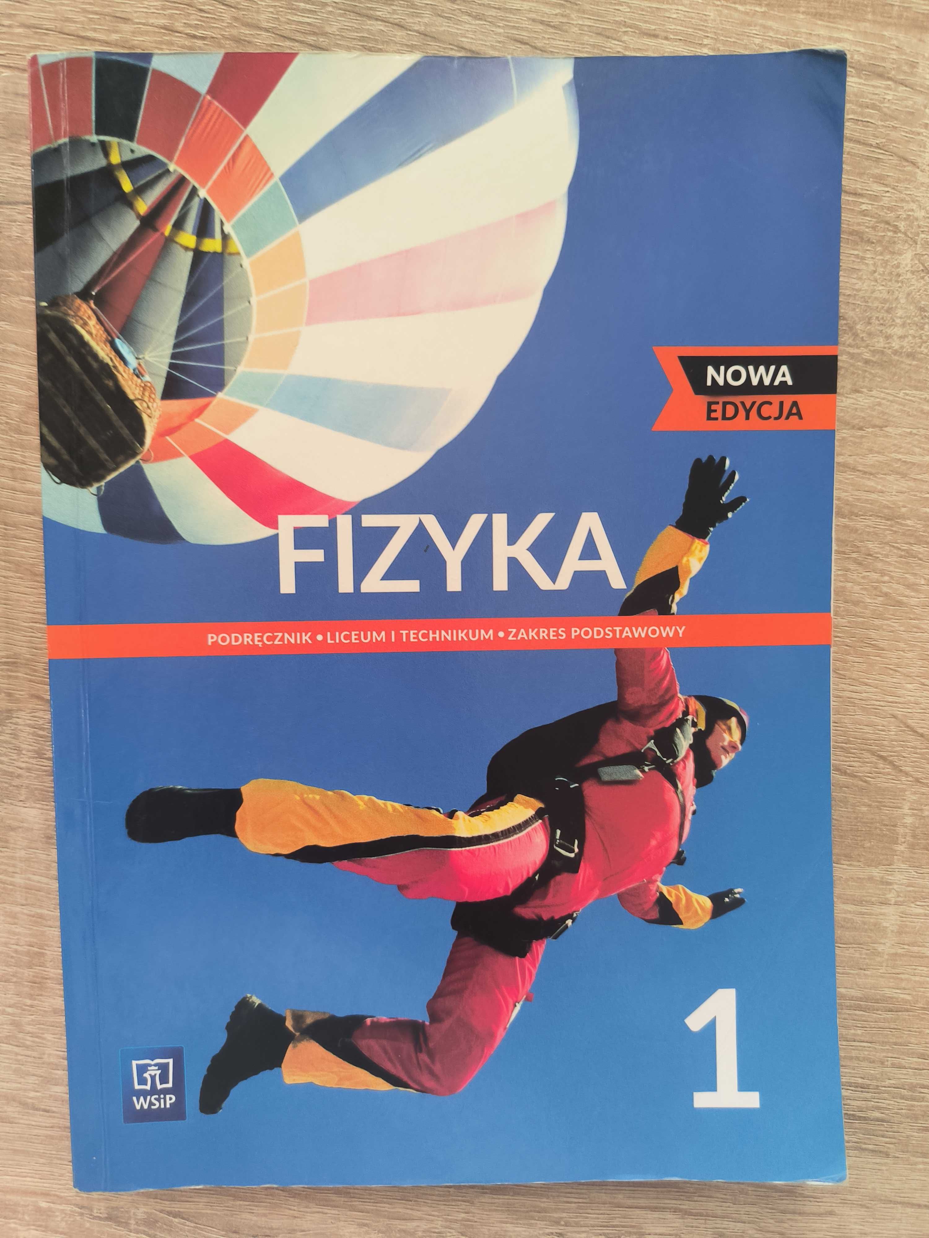 Fizyka kl.1 podręcznik do liceum i technikum. Zakres podstawowy.WSiP.