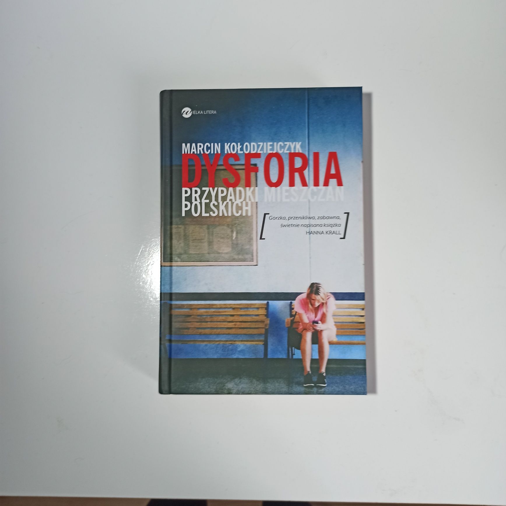 Dysforia przypadki mieszczan polskich książka Kołodziejczyk