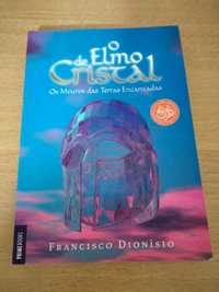 O Elmo de Cristal - Francisco Dionísio