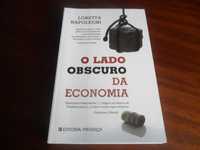 "O Lado Obscuro da Economia" de Loretta Napoleoni - 1ª Edição de 2009