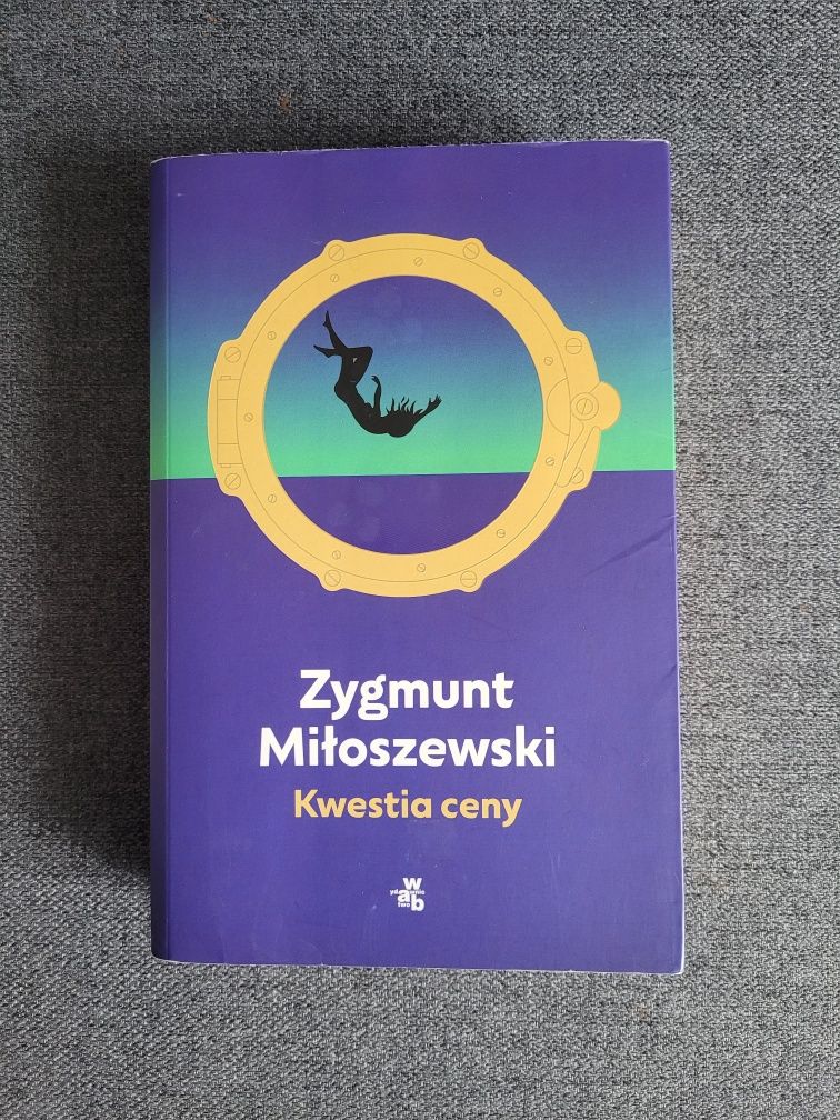Zygmunt Miłoszewski- Kwestią ceny