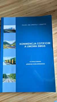 konwencja cotif/cim a umowa smgs