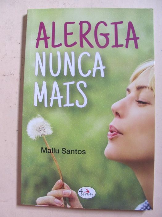 Alergia, nunca mais de Mallu Santos