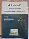 Moklobemid - atypowy inhibitor