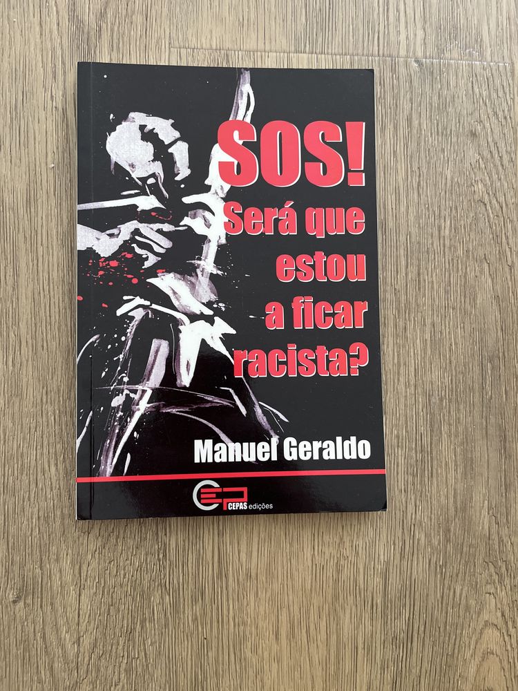 Livro, será que estou a ficar racista ?