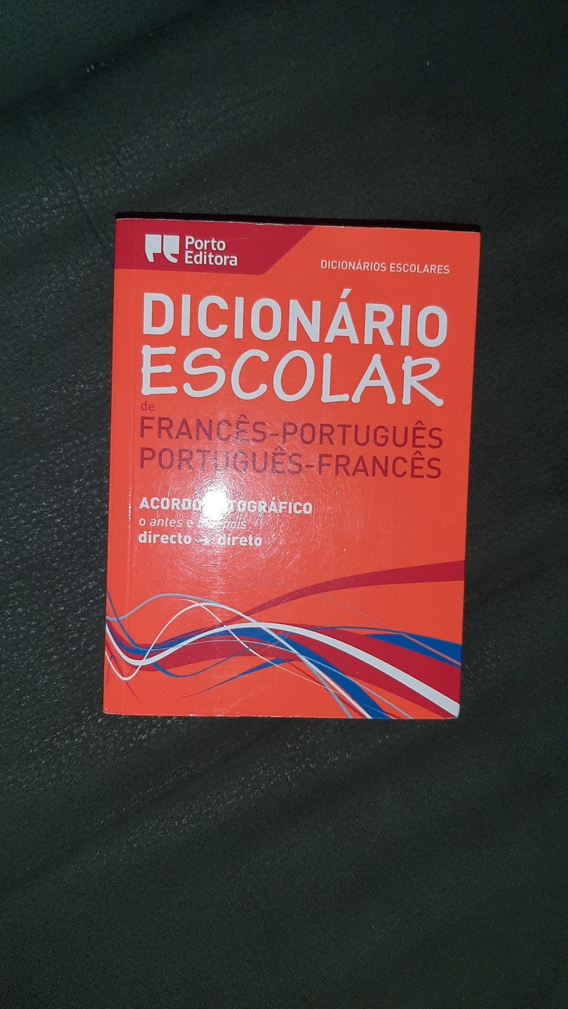 Dicionário Escolar Francês-Português/ Português-Francês