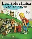 Leonardo e Luísa vão ao campo - Edições Brasil América