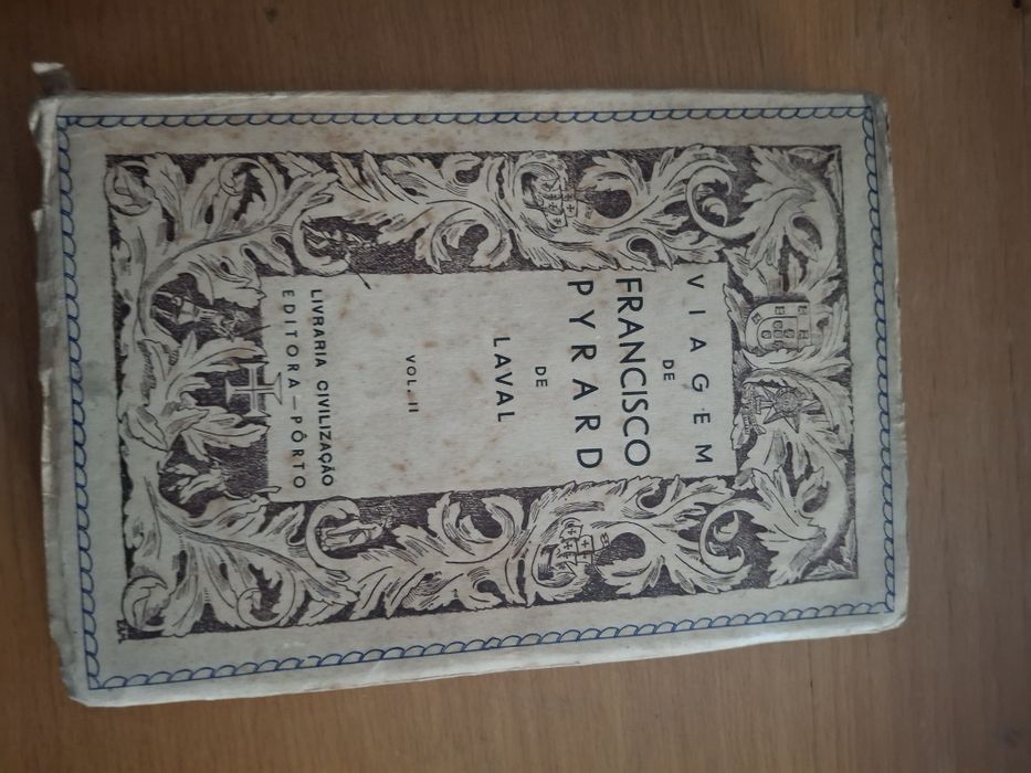 Viagem Francisco Pyrsrd de LAVAL vol 1