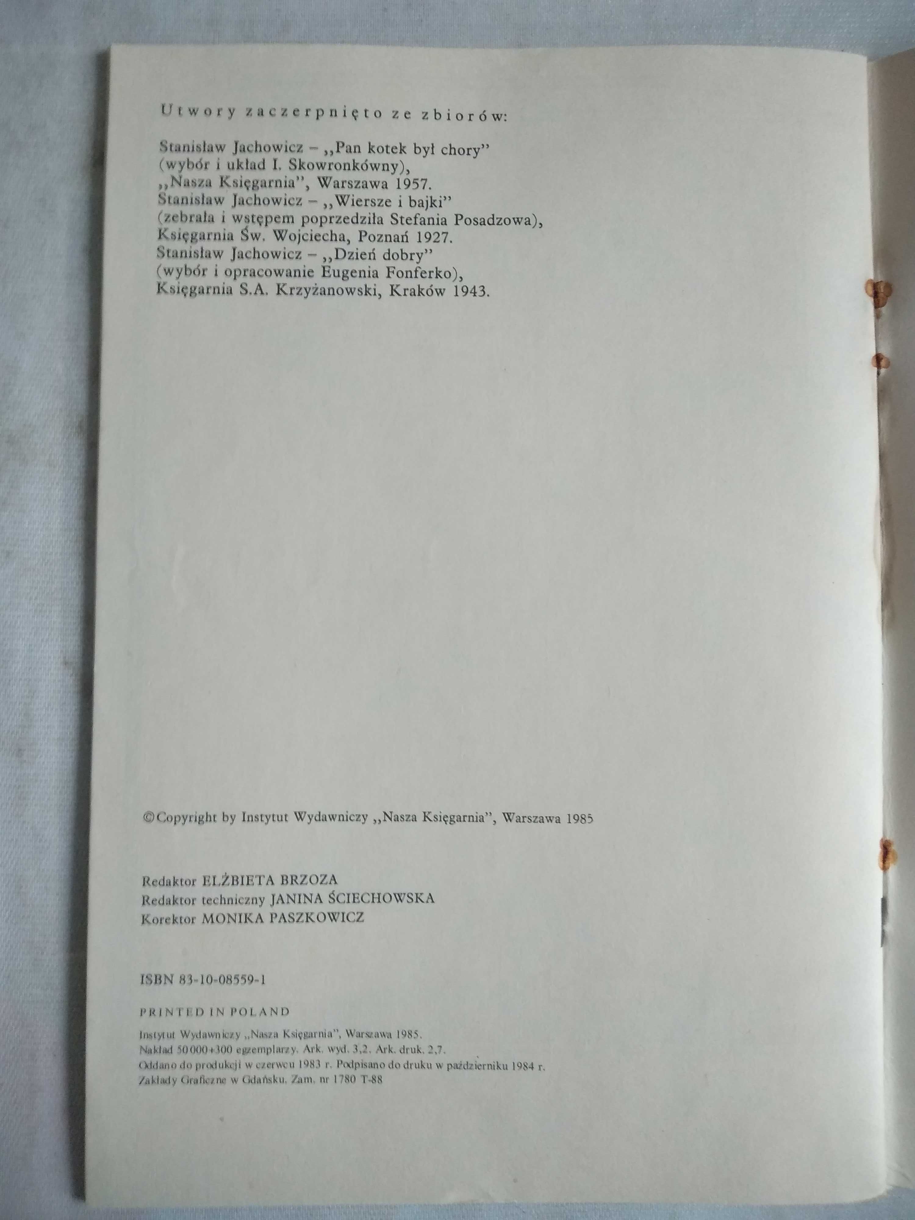 "Dziwne te dzieciaki" Stanisław Jachowicz