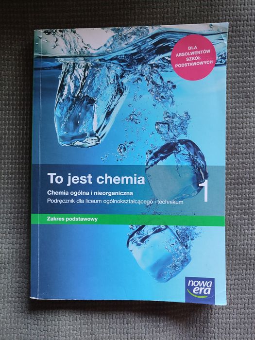 To jest chemia 1.  Zakres podstawowy Nowa Era