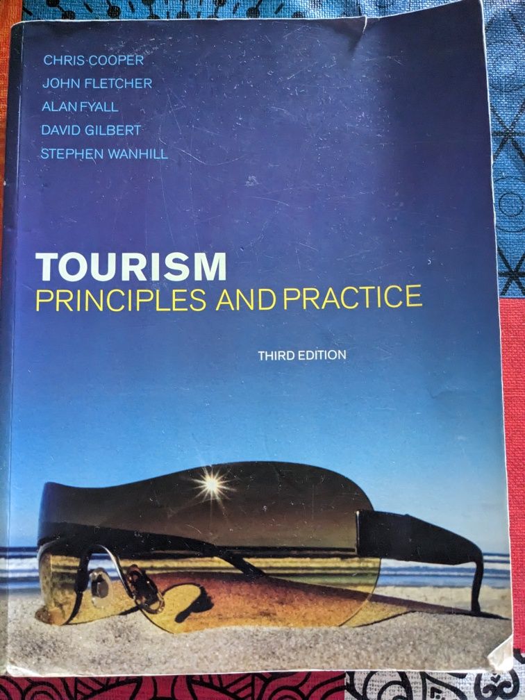 Tourism Principles and Practice