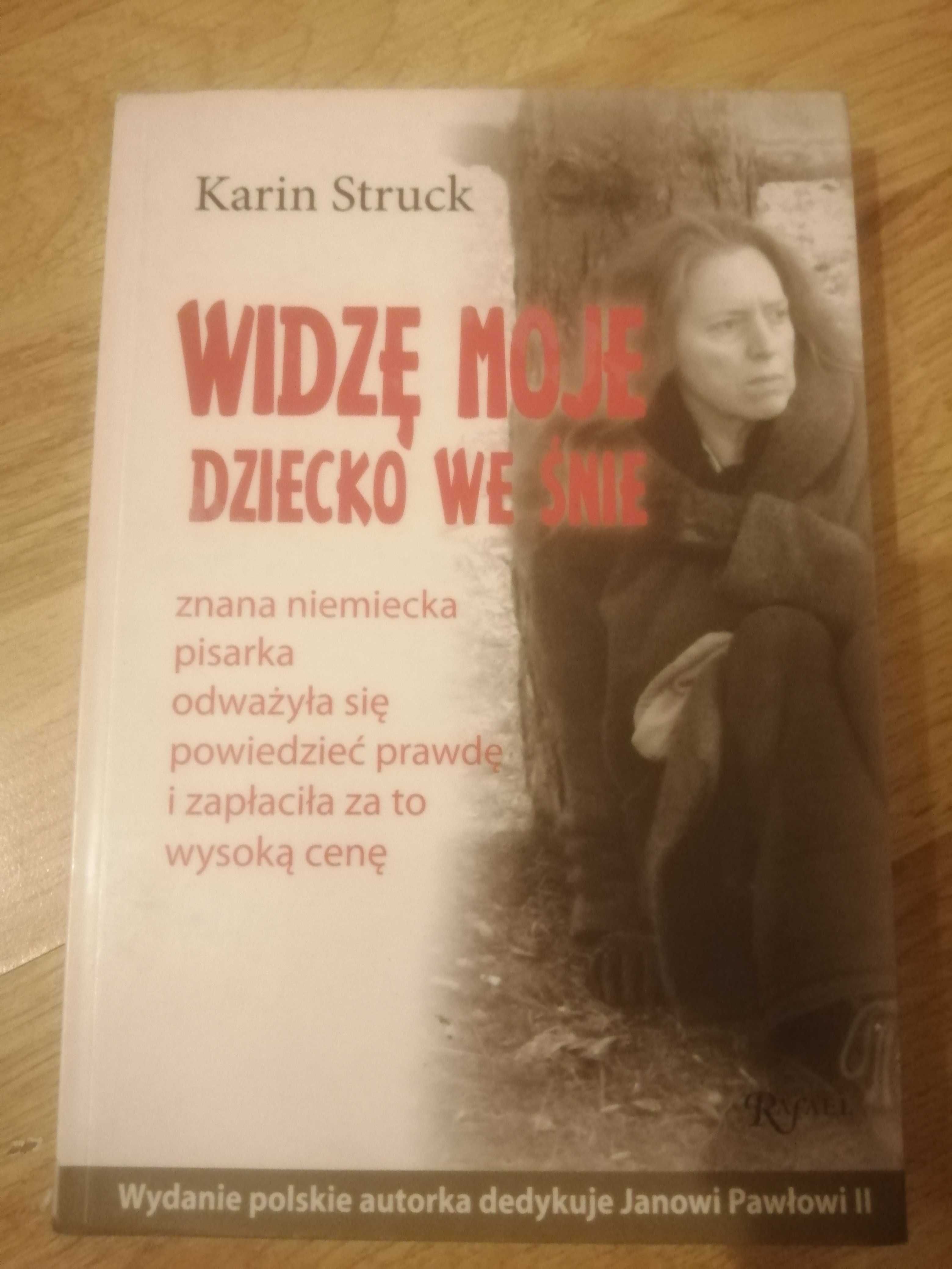 Karin Struck Widzę moje dziecko we śnie książka