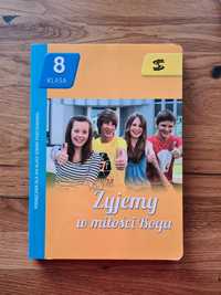 Żyjemy w miłości Boga - podręcznik dla 8 klasy