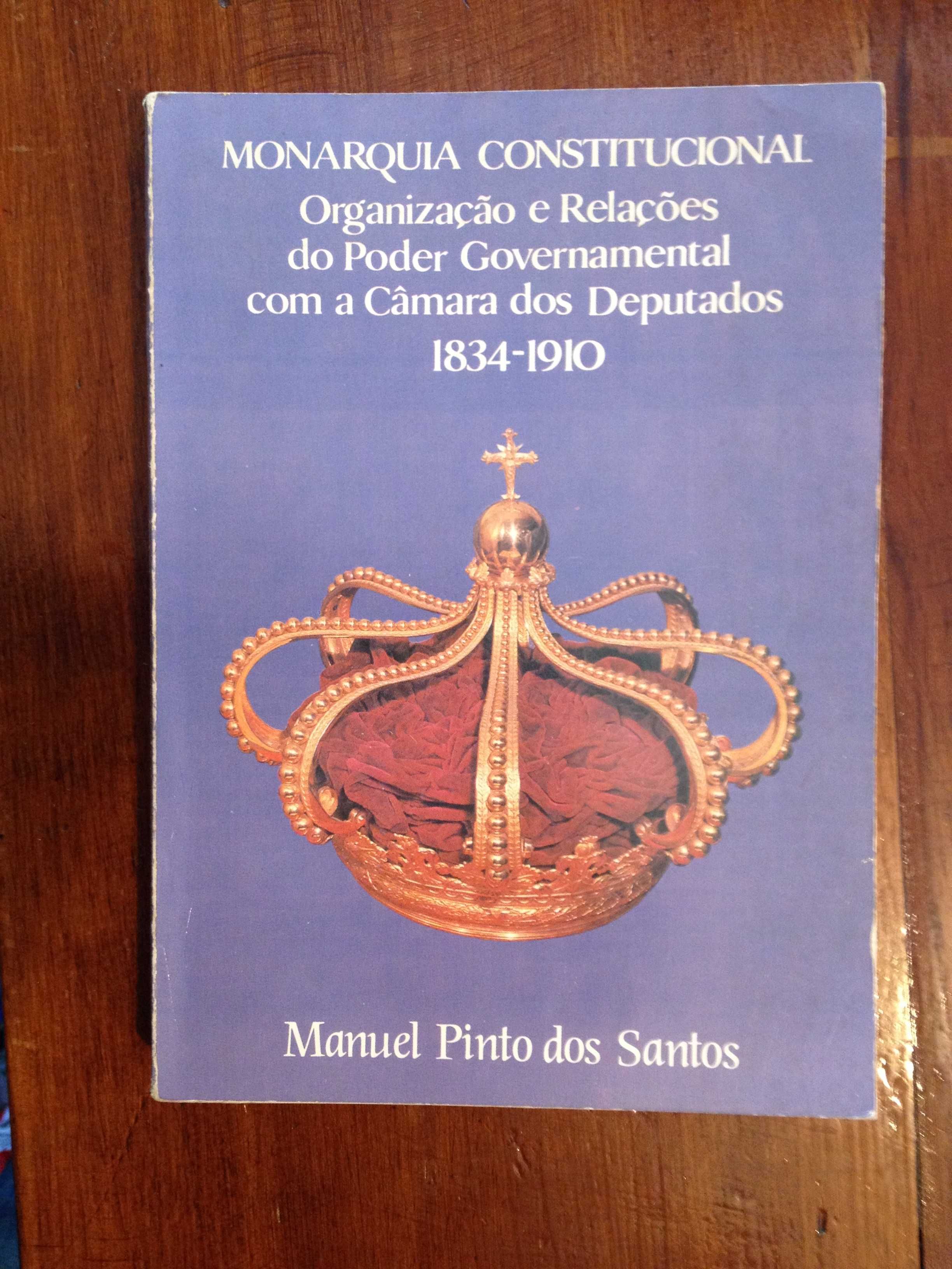 Manuel Pinto dos Santos - Monarquia Constitucional