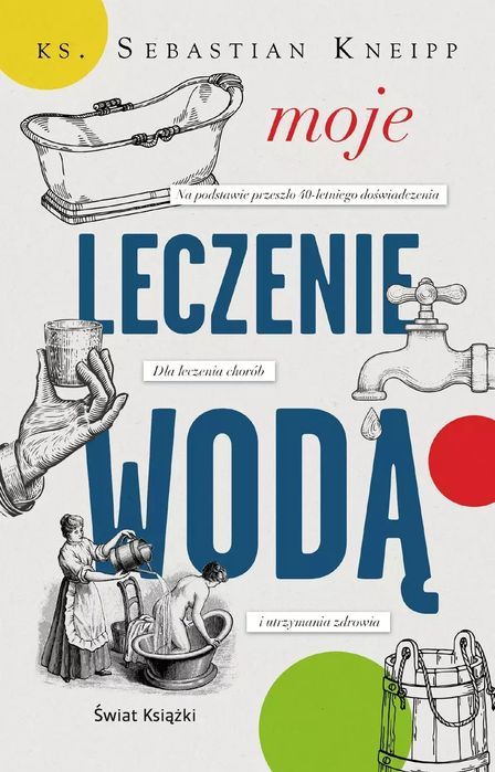 Moje leczenie wodą. Świat Książki. Nowy Produkt