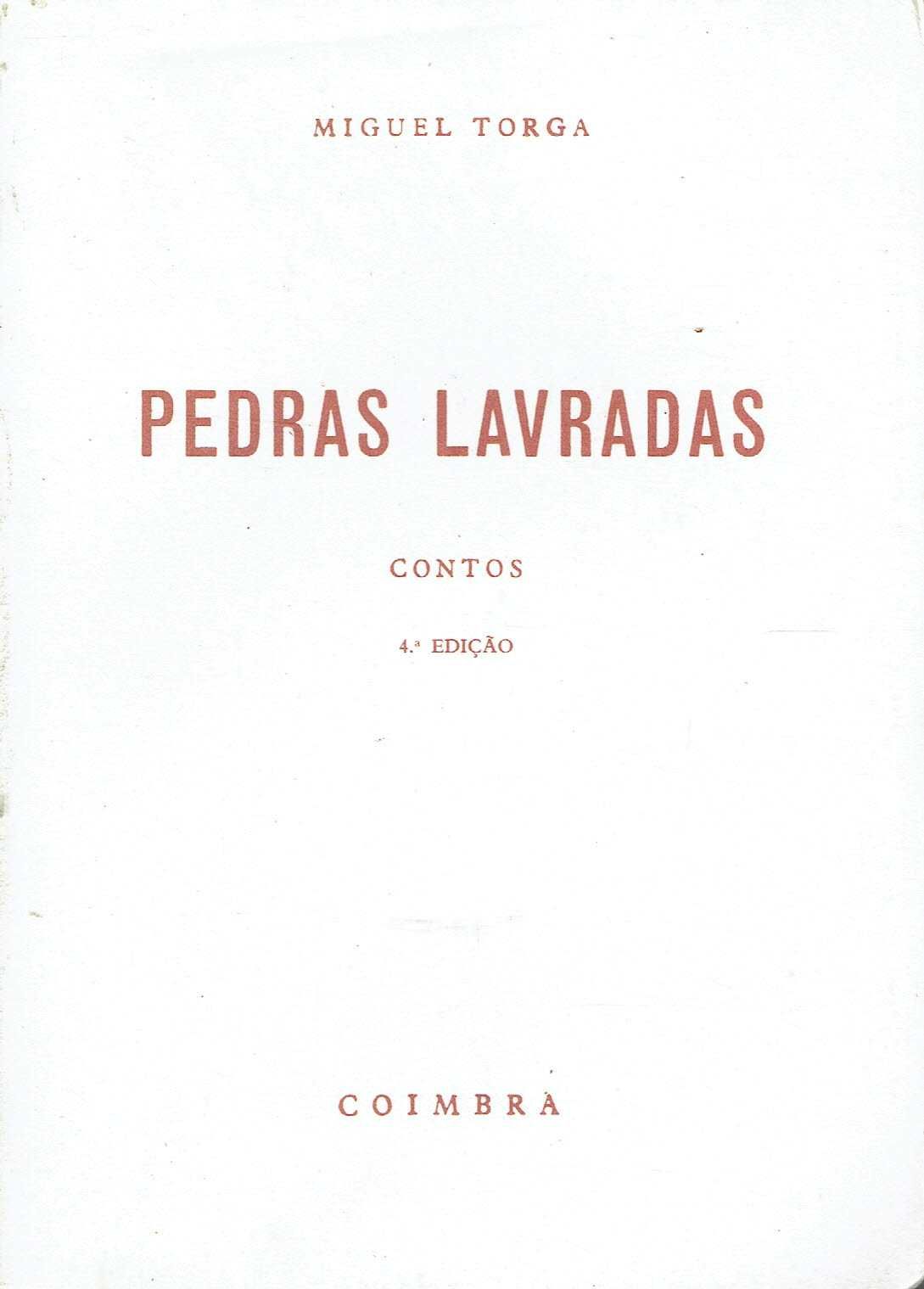 4909

Pedras Lavradas
de Miguel Torga