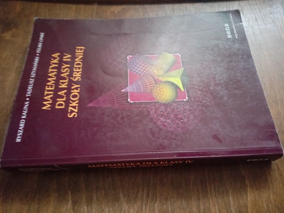 Ryszard Kalina Matematyka dla klasy IV szkoły średniej
