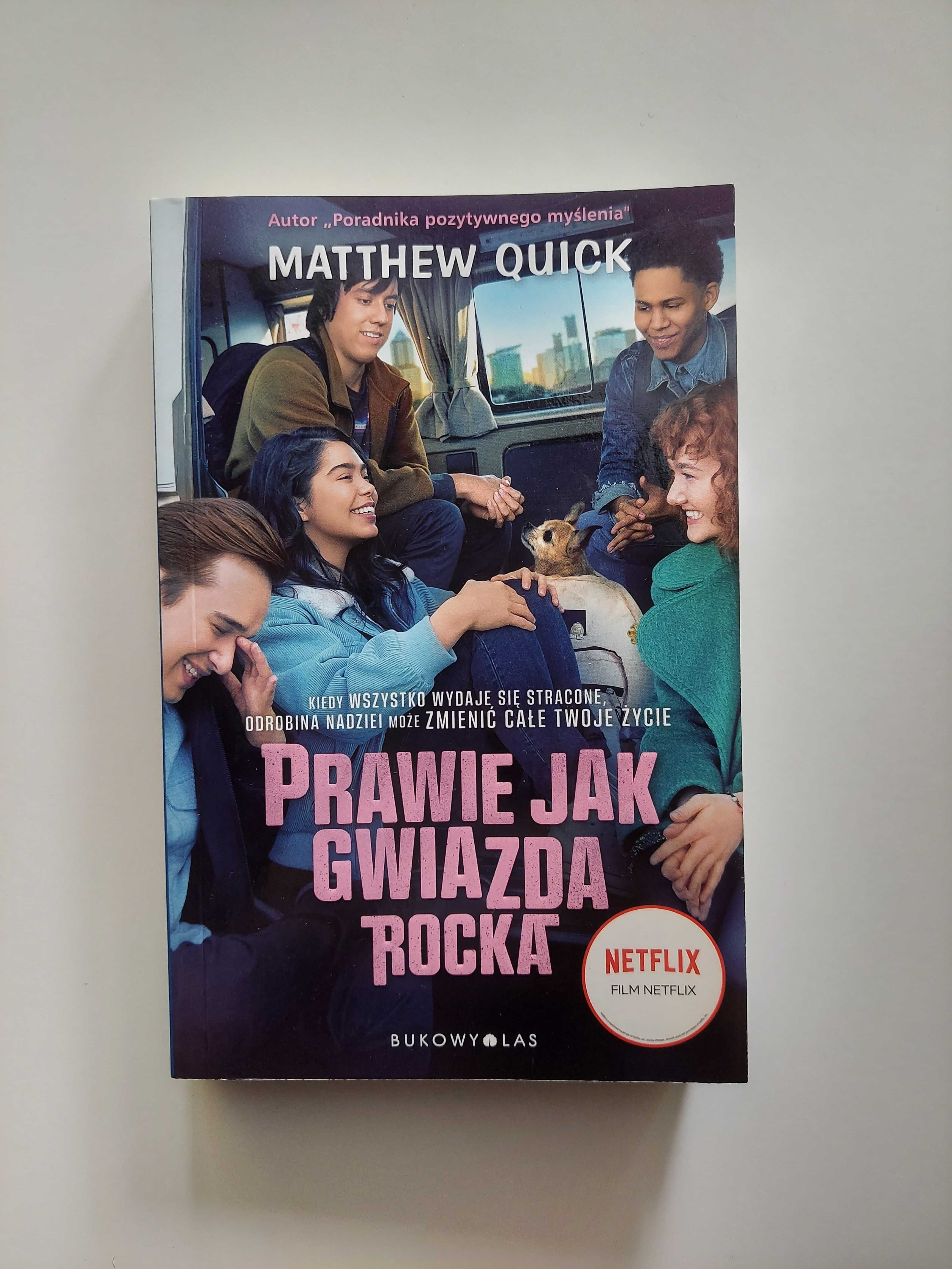 Prawie jak gwiazda rocka - Matthew Quick