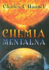 Chemia Mentalna, Charles F. Haanel