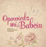 Opowiedz mi, Babciu Pharmdr. Monika Koprivova Monika Koprivova Rok