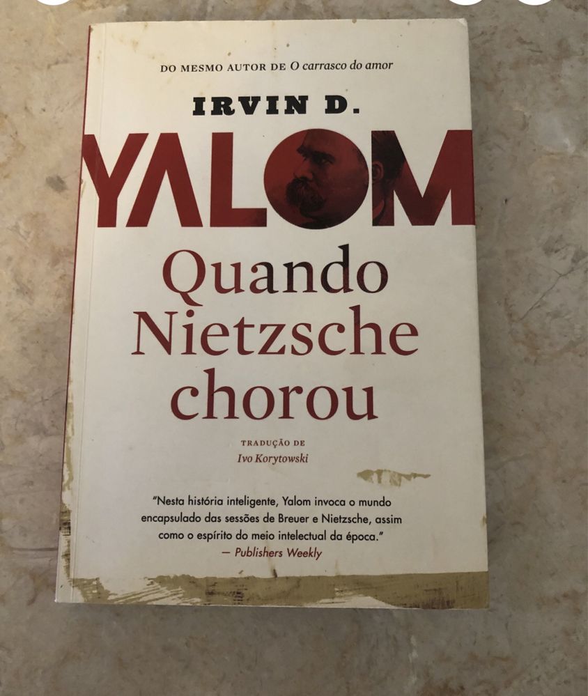 IRVIN D. YALOM Chamem a Polícia Quando Nietzsche chorou (portes incl.)