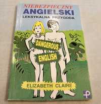 Niebezpieczny angielski Leksykalna przygoda