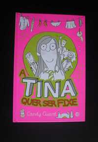 A Tina quer ser fixe - Candy Guard